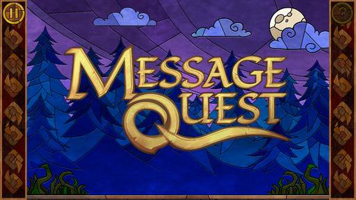 Обо всем - Message quest: Сказочное витражное приключение одного лентяя 