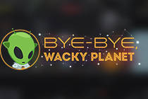 Прощай, Дурацкая Планета: инопланетная экшн-игра Bye-Bye, Wacky Planet ищет Зелёный Свет